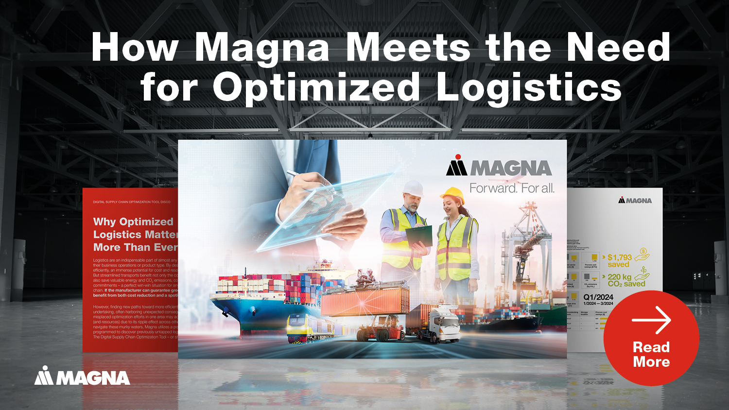 Read more: How Magna Meets the Need for Optimized Logistics